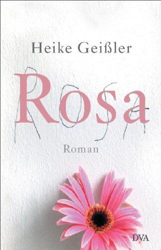 Heike Geißler - Rosa: Roman - Preis vom 14.10.2026 23:07:16 h