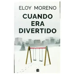 Eloy Moreno, Belletristik von Eloy Moreno