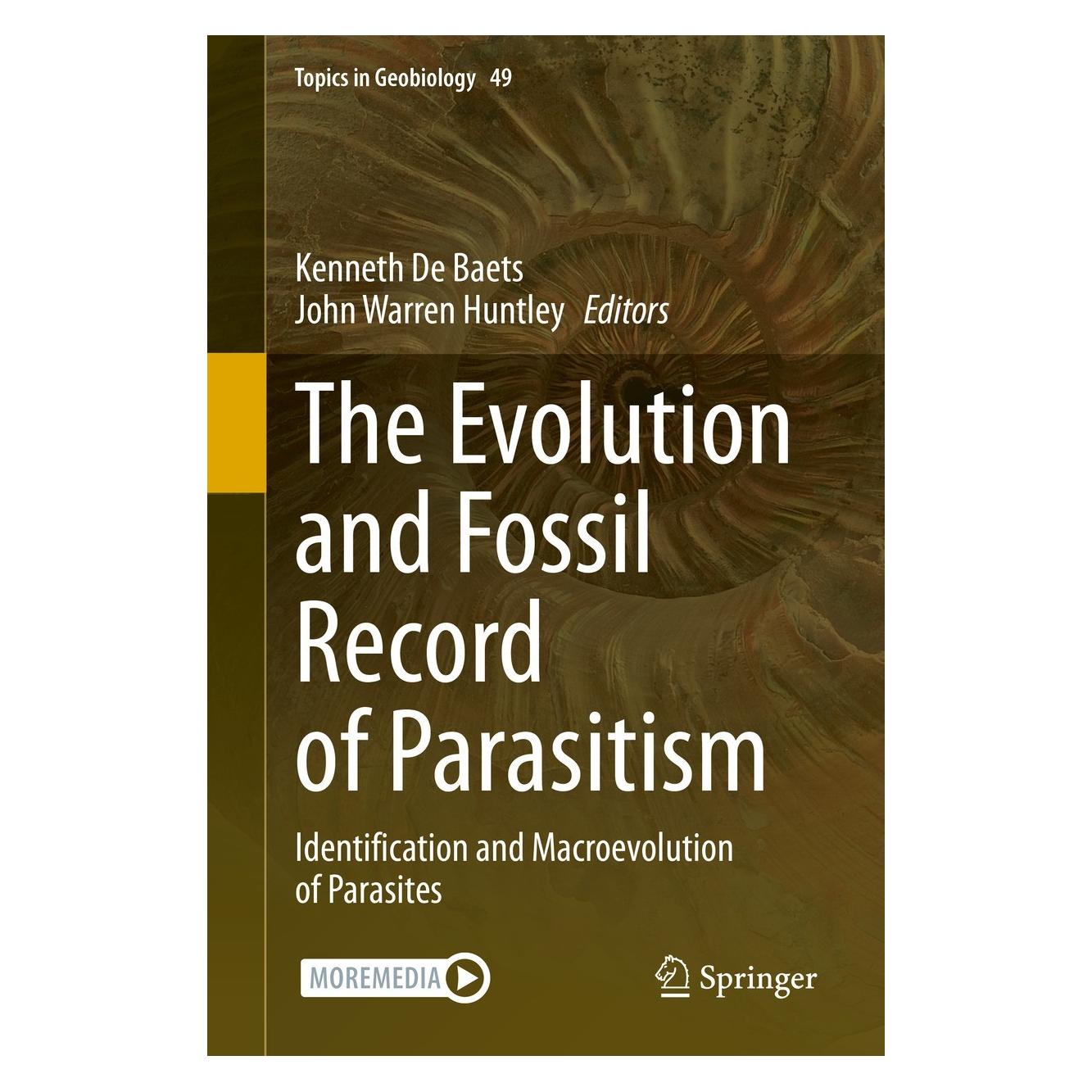 Springer The Evolution and Fossil Record of Para (Englisch, Hardcover, John Warren Huntley, Kenneth De Baets) (9783030424831)