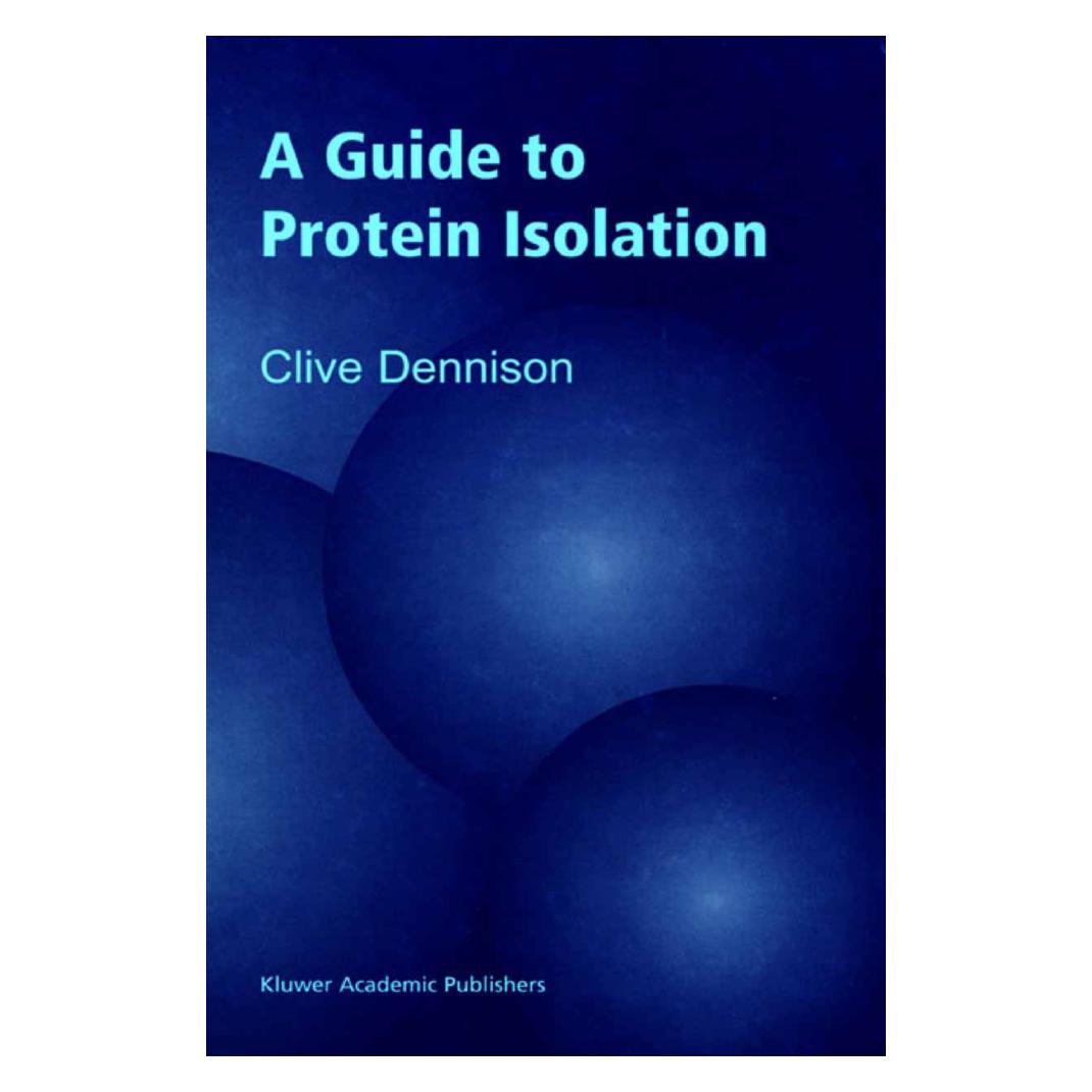 Springer A Guide to Protein Isolation (Englisch, Softcover, C. Dennison) (55532368)