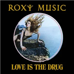 United Medical Partners, Schallplatten, Love Is The Drug (Limited 50th Anniv. V12) (Roxy Music)