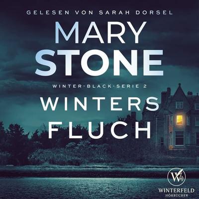 Winters Fluch - Thriller ( Winter-Black 2 ) - Mary Stone, Audio, 4069828108028