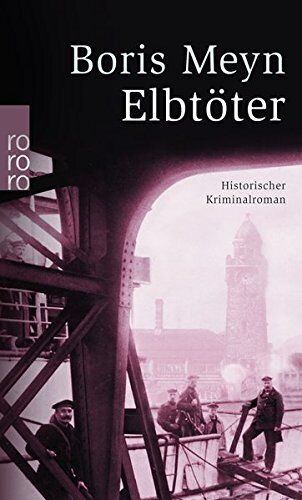 Boris Meyn - Elbtöter: Historischer Kriminalroman - Preis vom 16.10.2026 11:41:07 h