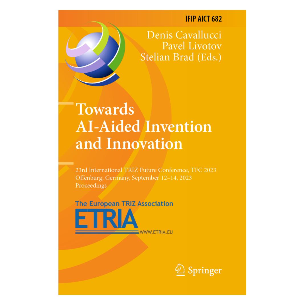 Springer Towards AI-Aided Invention and Innovation (Englisch, Softcover, Denis Cavallucci, Pavel Livotov, Stelian Brad) (57113917)