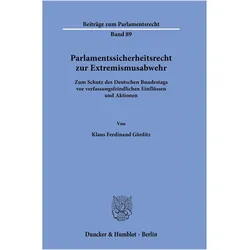 Gärditz:Parlamentssicherheitsrecht zur, Fachbücher von Klaus Ferdinand Gärditz