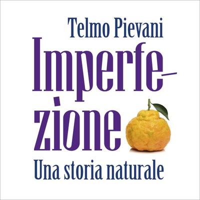 Imperfezione - Telmo Pievani, Audio, 9789152193549