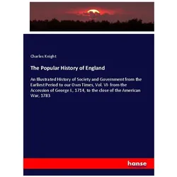 The Popular History of England, Fachbücher von Charles Knight