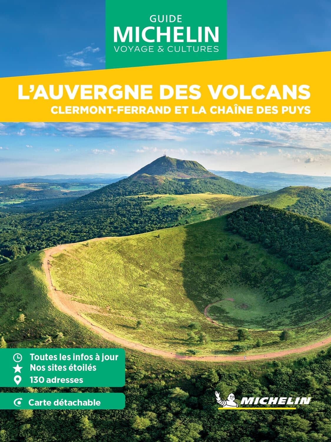 Guide Vert Week & Go - L'Auvergne des volcans, Clermont-Ferrand et la chaîne de Puys - Édition 2024   Michelin