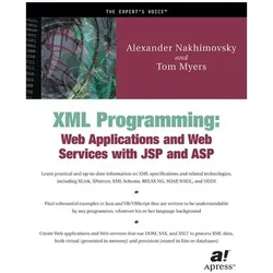 XML Programming, Fachbücher von Tom Myers, Alexander Nakhimovsky