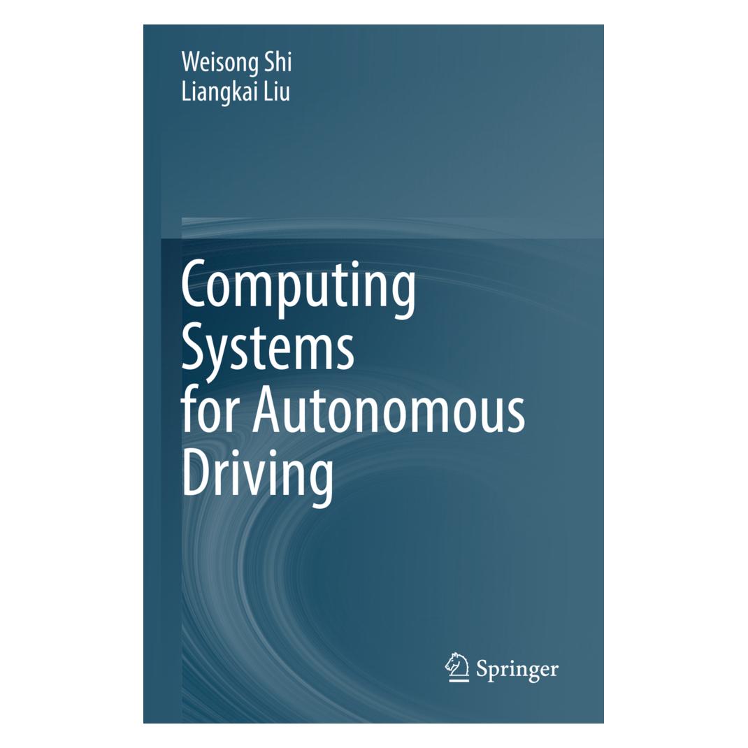 Springer Computing Systems for Autonomous Driving (Englisch, Softcover, Liangkai Liu, Weisong Shi) (56906136)