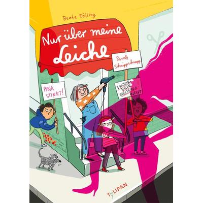 Nur über meine Leiche, Gebundene Ausgabe von Beate Dölling, Tulipan, 978-3-86429-553-9