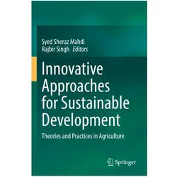 Innovative Approaches for Sustainable Development, Fachbücher von Rajbir Singh, Syed Sheraz Mahdi