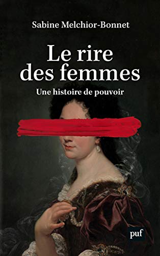 Le rire des femmes : une histoire de pouvoir - Preis vom 11.10.2026 15:43:13 h