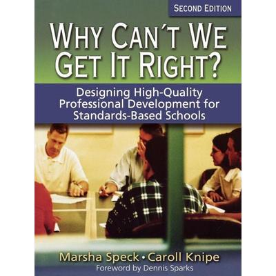 Why Can't We Get It Right?, Taschenbuch von Caroll Knipe,Marsha Speck, SAGE Publications, 978-1-4129-0652-4