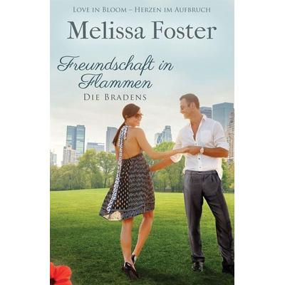 Freundschaft in Flammen, Taschenbuch von Melissa Foster, World Literary Press, 978-1-941480-87-8