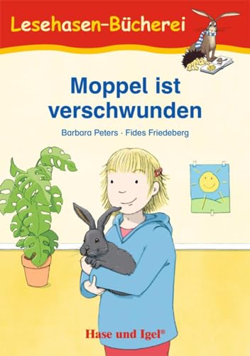 Barbara Peters - Moppel ist verschwunden: Schulausgabe (Lesehasen-Bücherei) - Preis vom 30.09.2026 09:01:18 h
