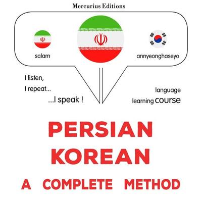Persian - Korean : a complete method - James Gardner, Audio, 9782821175495