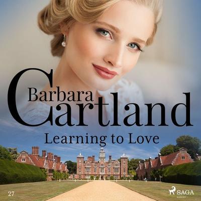 Learning to Love (Barbara Cartland's Pink Collection 27) - Barbara Cartland, Audio, 9788711673959