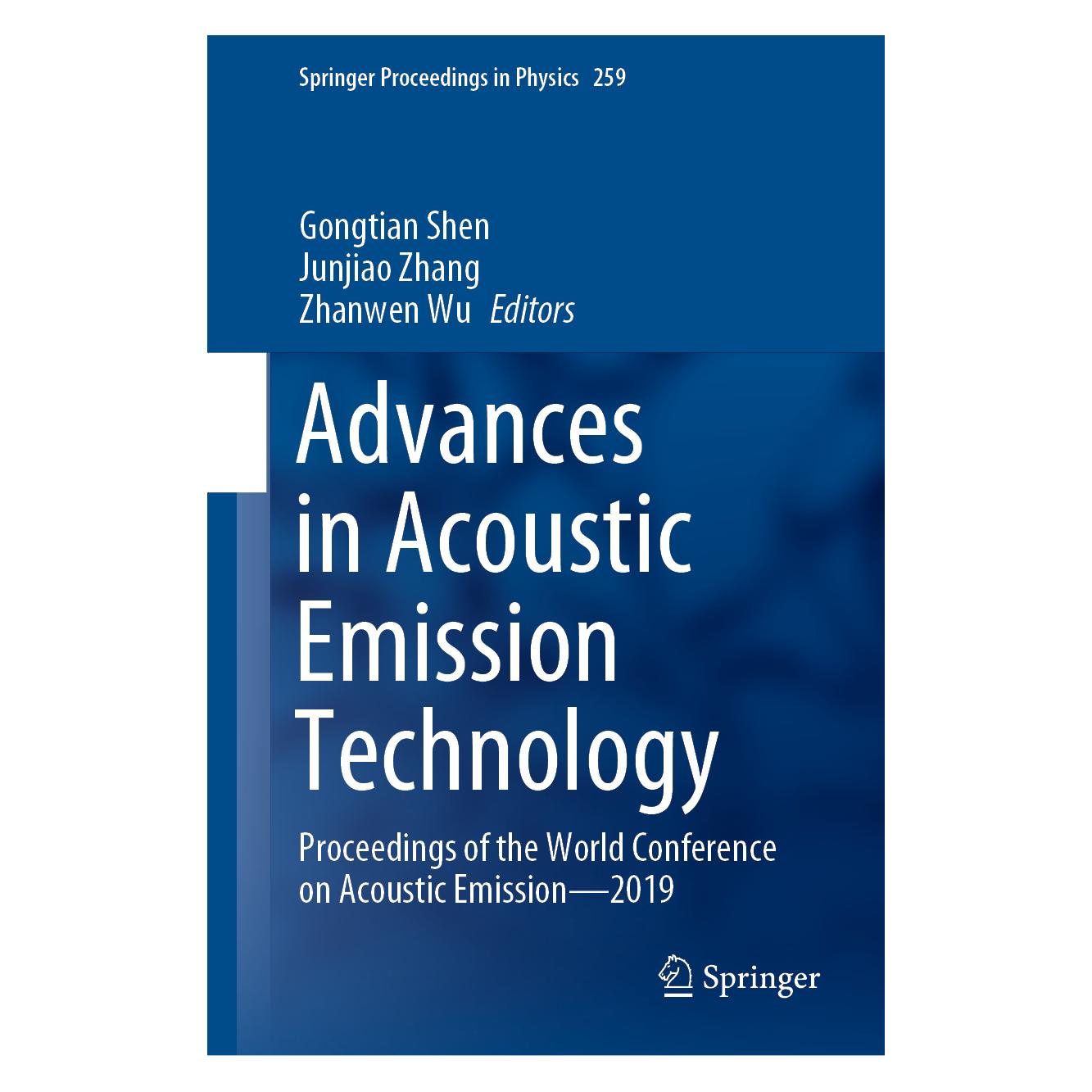 Springer Advances in Acoustic Emission Technology (Englisch, Hardcover, Gongtian Shen, Wu Zhanwen, Zhang Junjiao) (63672789)