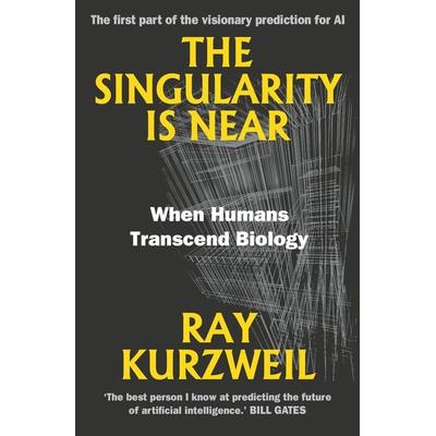 The Singularity is Near, Taschenbuch von Ray Kurzweil, Duckworth Books, 978-0-7156-5452-1