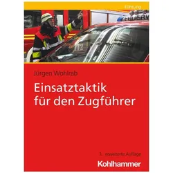 Einsatztaktik für den Zugführer, Fachbücher von Jürgen Wohlrab