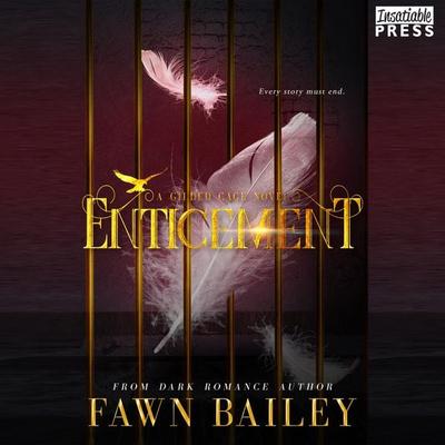 Enticement - Fawn Bailey, Audio, 9781624616419