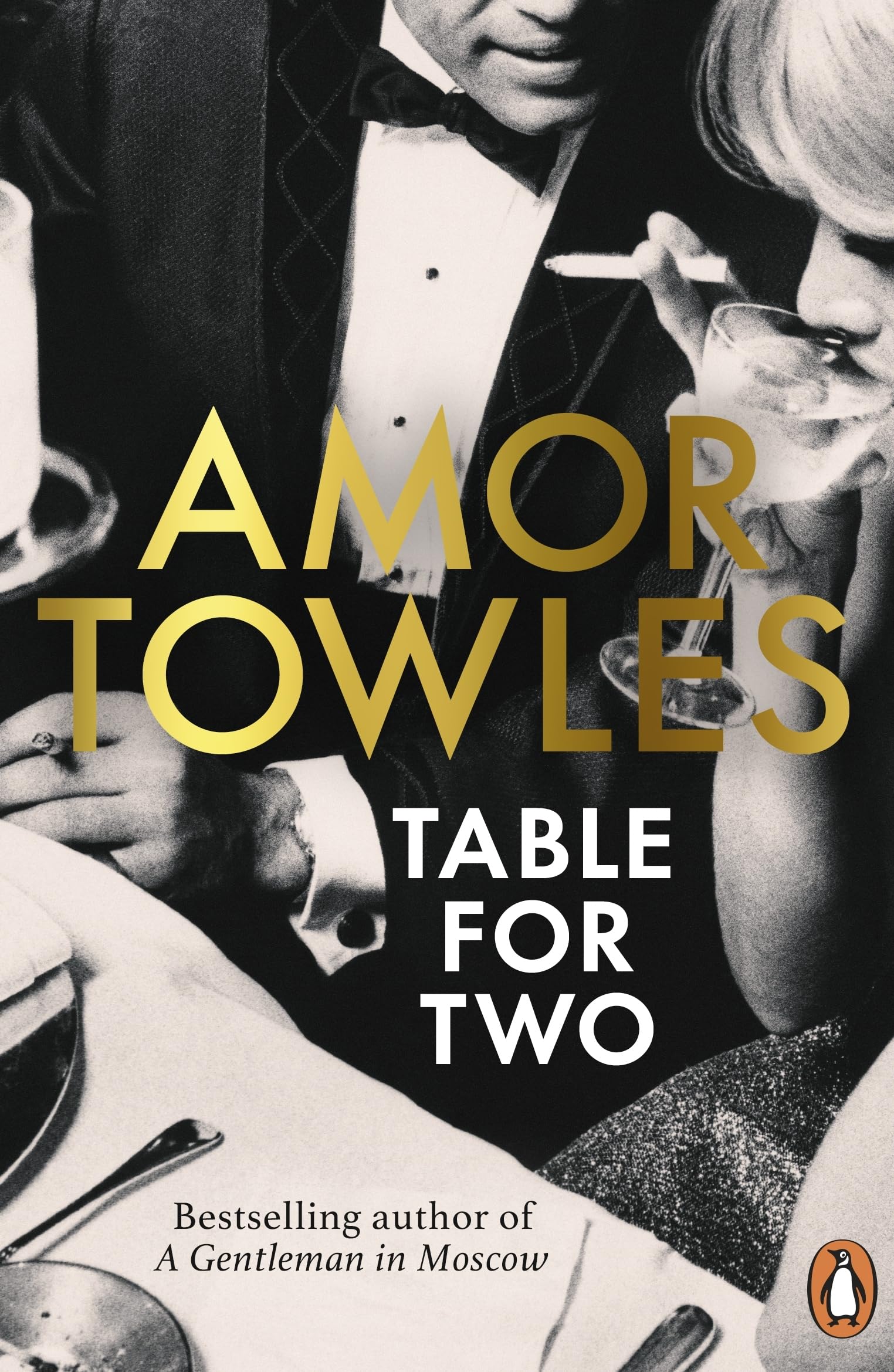 Amor Towles - Table For Two: The instant Sunday Times bestseller - Preis vom 18.10.2026 19:22:15 h
