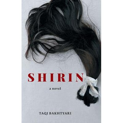 SHIRIN, Taschenbuch von Taqi Bakhtyari, Palaver, 978-0-645-58819-4