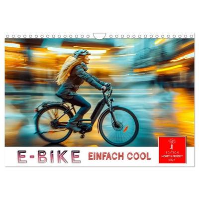 E-Bike einfach cool (Wandkalender 2027 DIN A4 quer), CALVENDO Monatskalender