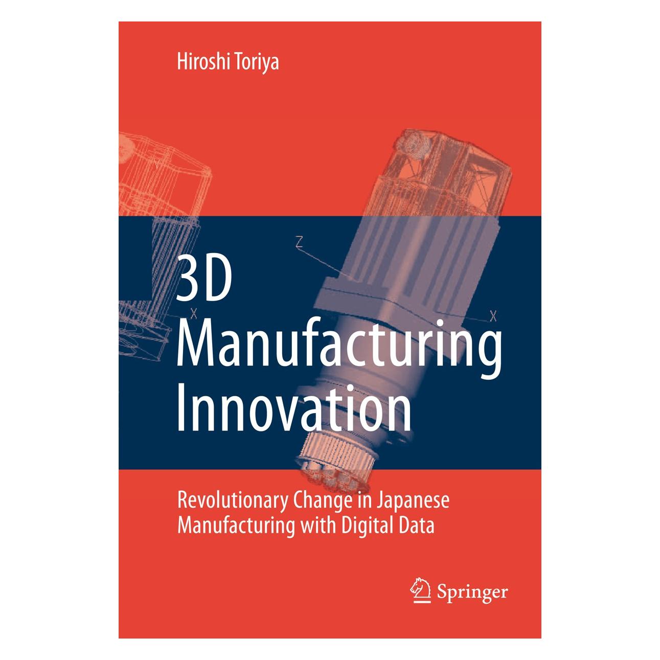 Springer 3D Manufacturing Innovation (Englisch, Hardcover, Hiroshi Toriya) (9781848000377)