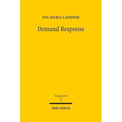 Demand Response, Gebundene Ausgabe von Eva-Maria Ländner, Mohr Siebeck, 978-3-16-159153-2