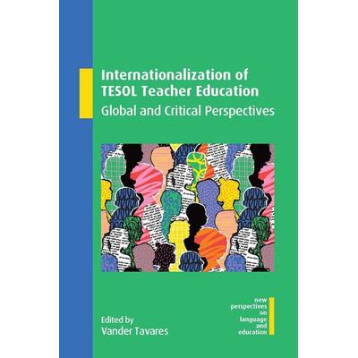 Internationalization of TESOL Teacher Education, Gebundene Ausgabe von , Ingram Publishers Services, 978-1-80041-893-6