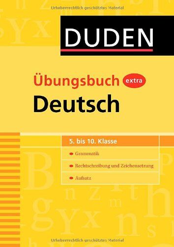 Anja Steinhauer - Duden Übungsbuch extra Deutsch: Grammatik - Rechtschreibung und Zeichensetzung - Aufsatz (5.-10. Klasse) - Preis vom 08.10.2026 07:26:42 h