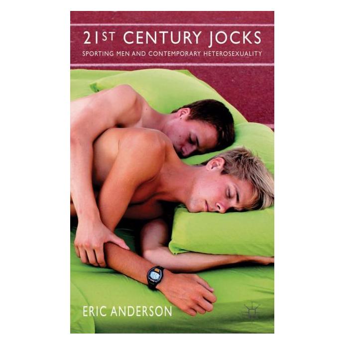 Palgrave Macmillan Uk Anderson:21st Century Jocks: Sporting M (Englisch, Hardcover, E. Anderson) (63330206)