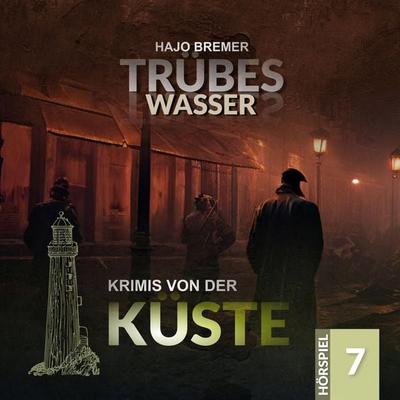 Trübes Wasser - Hajo Bremer, Audio, 4260434327074
