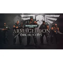 Warhammer 40,000: Armageddon - Ork Hunters