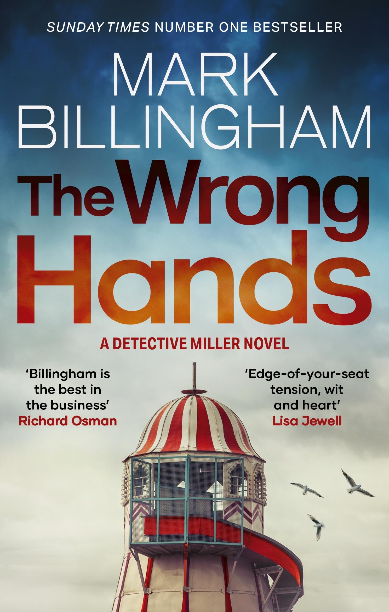 Mark Billingham - The Wrong Hands: The new intriguing, unique and completely unpredictable Detective Miller mystery - Preis vom 11.10.2026 15:43:13 h