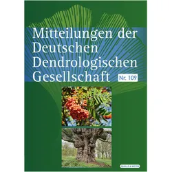 Mitteilungen der Deutschen Dendrologisc, Ratgeber von Deutsche Dendrologische Gesellschaft