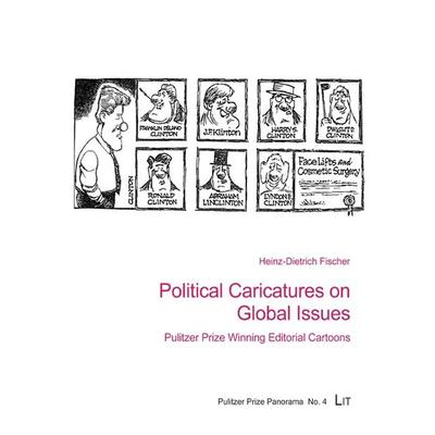 Political Caricatures on Global Issues, Taschenbuch von Heinz-Dietrich Fischer, Lit Verlag, 978-3-643-90222-1