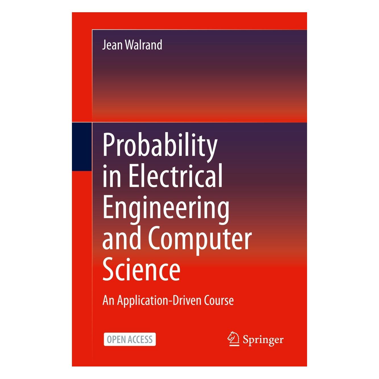 Springer Probability in Electrical Engineering and Computer Science (9783030499945)