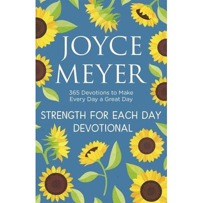 Strength for Each Day, Taschenbuch von Joyce Meyer, Hodder & Stoughton, 978-1-5293-7529-9