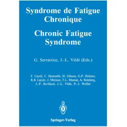 Syndrome de Fatigue Chronique / Chronic Fatigue Syndrome, Fachbücher von Georges Serratrice, Jean-Louis Vildé