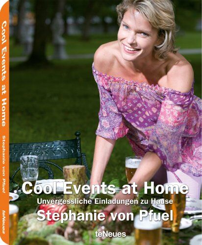 Stephanie von Pfuel - Cool Events at Home - Preis vom 10.10.2026 11:48:34 h