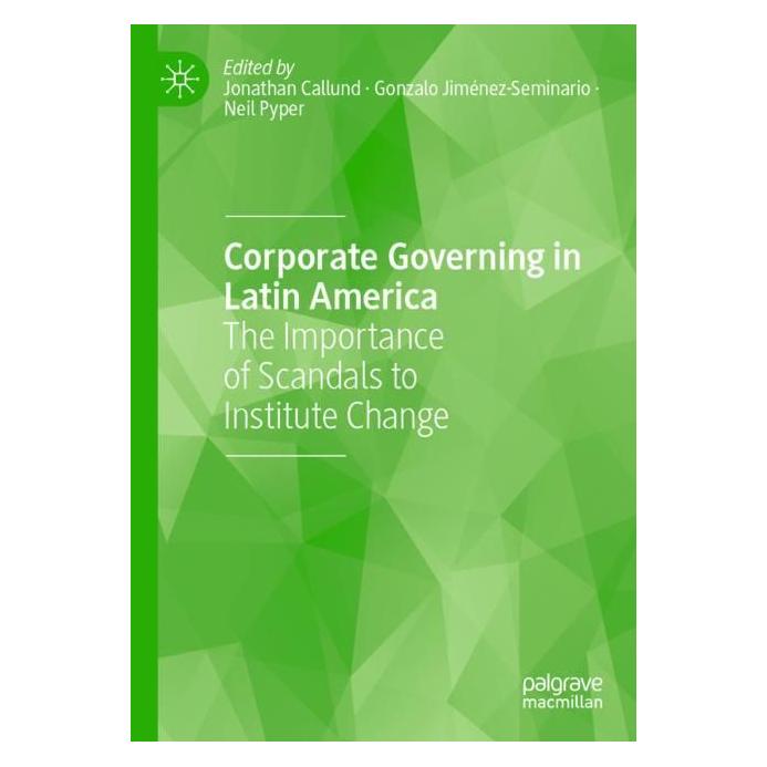 Springer Corporate Governing in Latin America (Englisch, Softcover, Gonzalo Jiménez-Seminario, Jonathan Callund, Neil Pyper) (56994857)