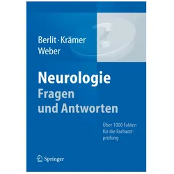 Neurologie Fragen und Antworten, Fachbücher von Markus Krämer, Ralph Weber, Peter Berlit