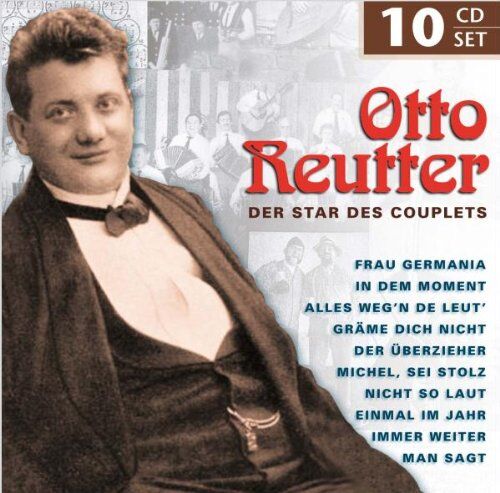 Otto Reutter - Reuter - Der Star des Couplets - Preis vom 16.10.2026 11:41:07 h