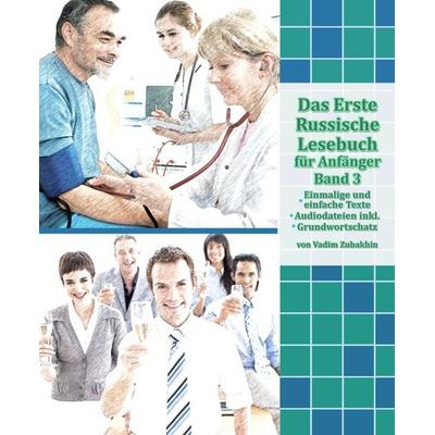 Das Erste Russische Lesebuch für Anfänger Band 3, Set von Audiolego, Audiolego, 978-83-65242-66-2