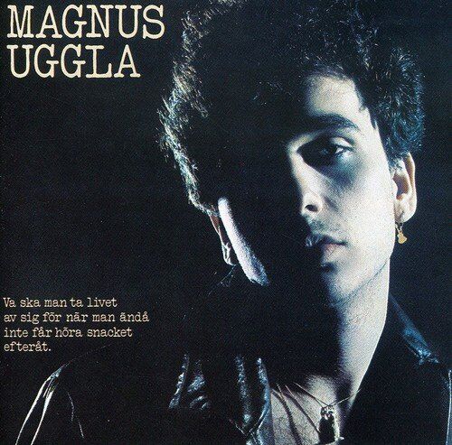 Magnus Uggla - Va Ska Man Ta Livet Av Sig for - Preis vom 09.10.2026 07:28:09 h