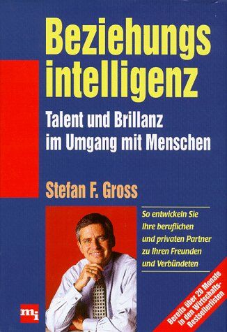 Gross, Stefan F. - Beziehungsintelligenz. Talent und Brillanz im Umgang mit Menschen - Preis vom 13.10.2026 11:25:28 h