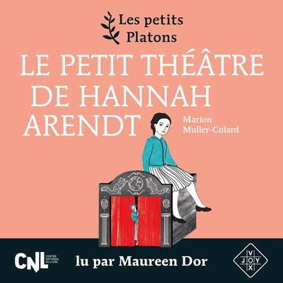 Le petit théâtre de Hannah Arendt - Marion Muller-Colard, Audio, 9782386641084